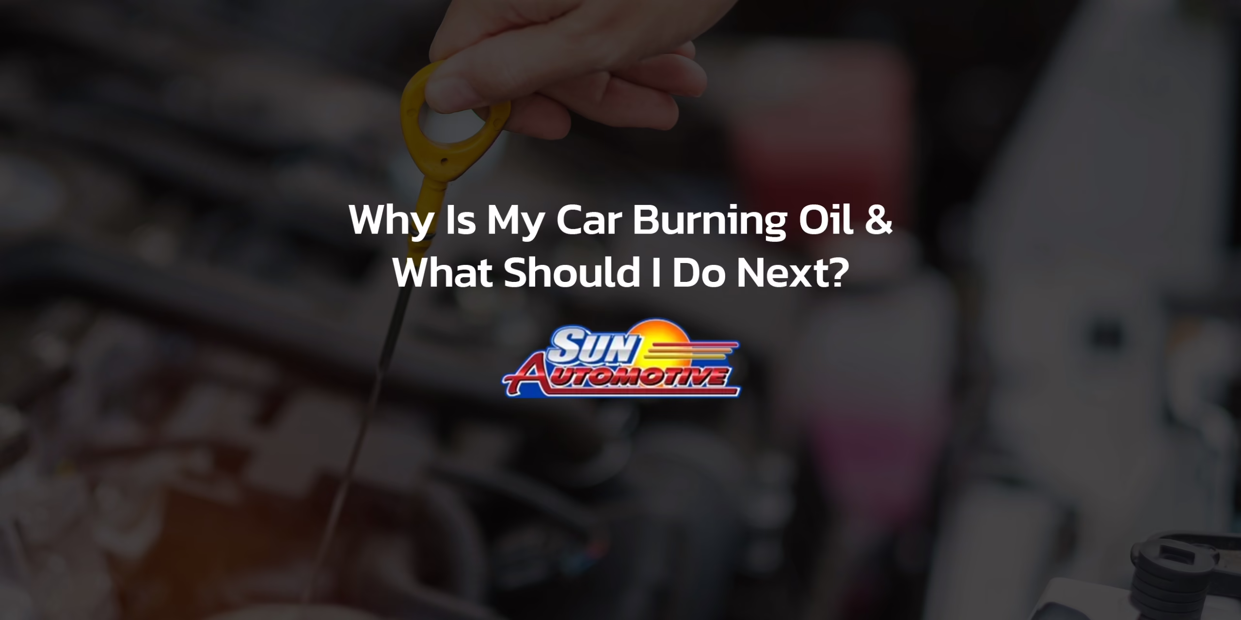 Why Is My Car Burning Oil & What Should I Do Next?